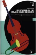 Improvisation 101: Major, Minor and Blues, Kontrabass / E-Bass oder Posaune, m. Audio-CD