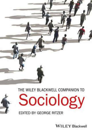 Wiley-Blackwell Companion to Sociology