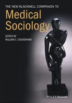 New Blackwell Companion to Medical Sociology