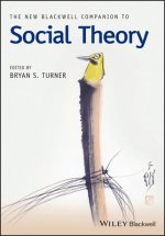 New Blackwell Companion to Social Theory