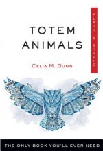 Totem Animals, Plain and Simple
