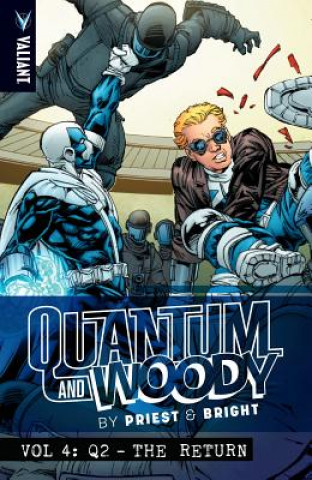 Quantum and Woody by Priest & Bright Volume 4: Q2 - The Return