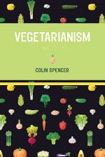 Vegetarianism: A History