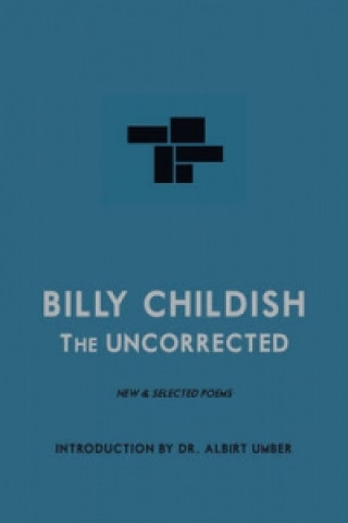Uncorrected Billy Childish