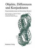 Objekte Differenzen Und Konjunkturen Experimentalsysteme Im Historischen Kontext