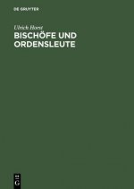 Bischoefe und Ordensleute