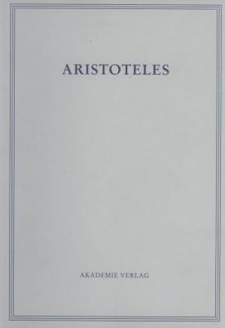 Aristoteles, Band 18/VI, Opuscula VI