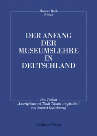 Der Anfang Der Museumslehre in Deutschland