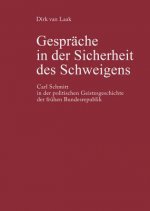 Gesprache in Der Sicherheit Des Schweigens