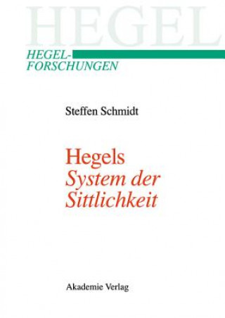 Hegels System Der Sittlichkeit