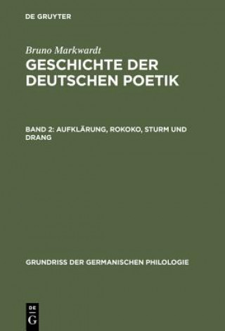 Geschichte der deutschen Poetik, Band 2, Aufklarung, Rokoko, Sturm und Drang