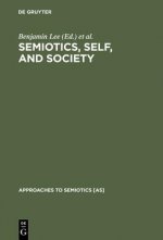 Semiotics, Self, and Society