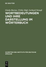 Wortbedeutungen Und Ihre Darstellung Im Woerterbuch