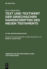 Text und Textwert der griechischen Handschriften des Neuen Testaments, Band 2, Hauptliste