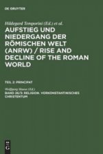 Religion (Vorkonstantinisches Christentum: Neues Testament [Sachthemen, Forts.])