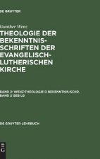 Theologie der Bekenntnisschriften der evangelisch-lutherischen Kirche, Bd 2, WENZ