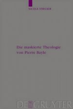 Maskierte Theologie Von Pierre Bayle