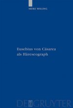 Eusebius von Casarea als Hareseograph