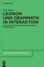 Lexikon und Grammatik in Interaktion