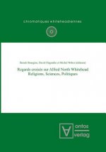 Regards croises sur Alfred North Whitehead
