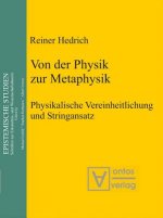 Von Der Physik Zur Metaphysik