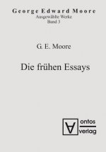 Ausgewahlte Schriften, Band 3, Die fruhen Essays