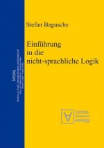 Einfuhrung in die nicht-sprachliche Logik