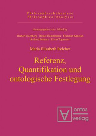 Referenz, Quantifikation und ontologische Festlegung