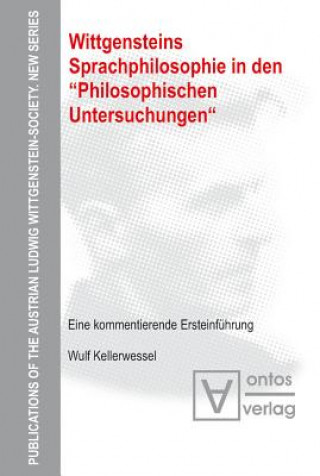 Wittgensteins Sprachphilosophie in Den Philosophischen Untersuchungen