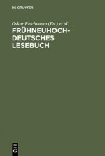 Fruhneuhochdeutsches Lesebuch