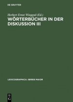 Woerterbucher in der Diskussion III