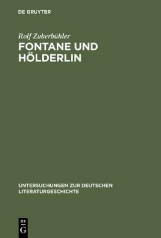 Fontane Und Hoelderlin