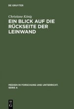 Ein Blick auf die Ruckseite der Leinwand