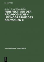 Perspektiven Der Padagogischen Lexikographie Des Deutschen II
