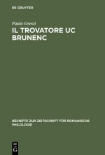 Trovatore Uc Brunenc