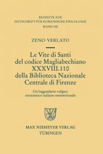 Vite di Santi del codice Magliabechiano XXXVIII. 110 della Biblioteca Nazionale Centrale di Firenze