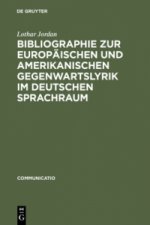 Bibliographie Zur Europaischen Und Amerikanischen Gegenwartslyrik Im Deutschen Sprachraum