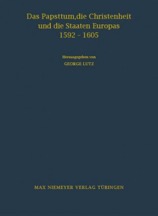 Papsttum, Die Christenheit Und Die Staaten Europas 1592-1605
