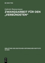 Zwangsarbeit Fur Den Verbundeten