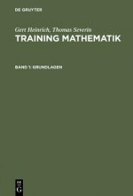 Training Mathematik, Band 1, Grundlagen