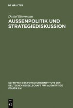 Aussenpolitik und Strategiediskussion