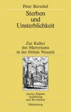 Sterben und Unsterblichkeit