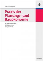 Praxis der Planungs- und Bauoekonomie