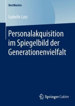 Personalakquisition Im Spiegelbild Der Generationenvielfalt