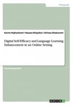 Digital Self-Efficacy and Language Learning Enhancement in an Online Setting