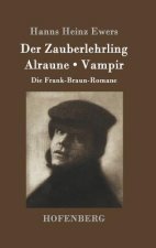 Der Zauberlehrling / Alraune / Vampir