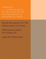 Mathematical Tables Part-Volume A: Legendre Polynomials