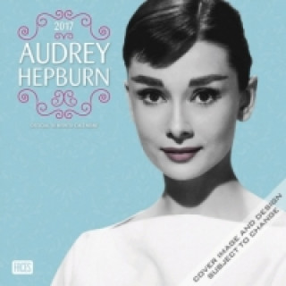 Audrey Hepburn 2017 - 18-Monatskalender