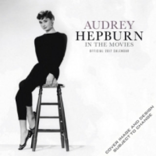 Audrey in the Movies 2017 - Audrey Hepburn - 18-Monatskalender