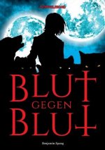 Blut gegen Blut